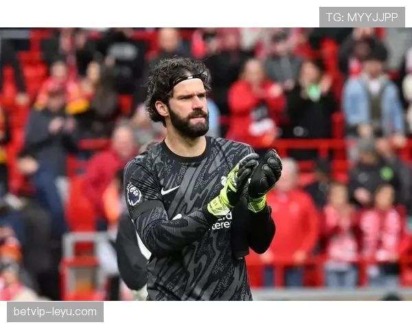 阿利松荣膺英超赛季最佳潜力球员，未来巨星风范引期待